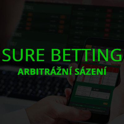 Sure Betting (Arbitrage Betting)