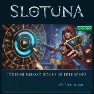 Slotuna Týdenní reload bonus