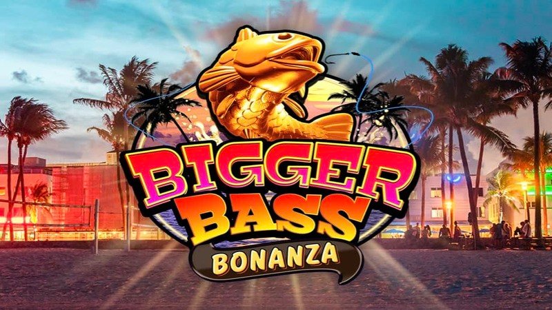 Bigger Bass Bonanza