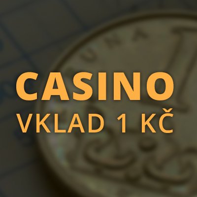 Casino vklad 1 Kč