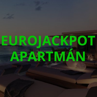 Eurojackpot – Prémiová hra o apartmán