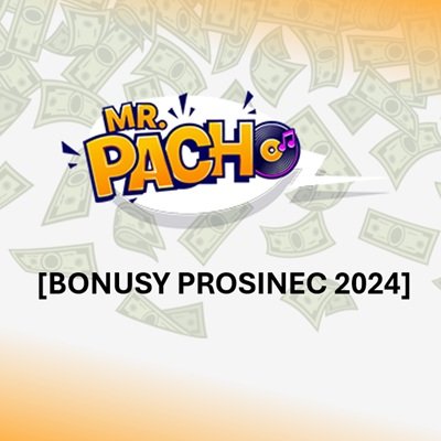 MrPacho bonusy [prosinec 2024]